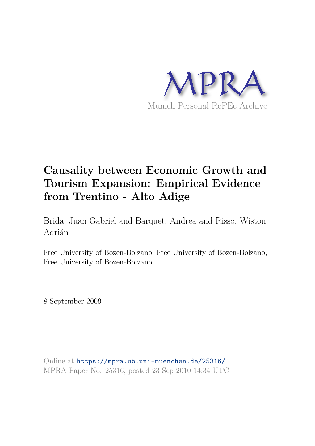 Causality Between Economic Growth and Tourism Expansion: Empirical Evidence from Trentino - Alto Adige