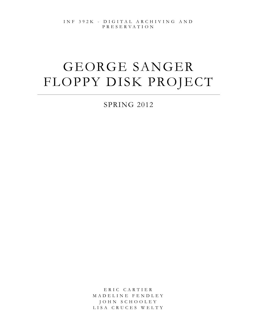 George Sanger Floppy Disk Project