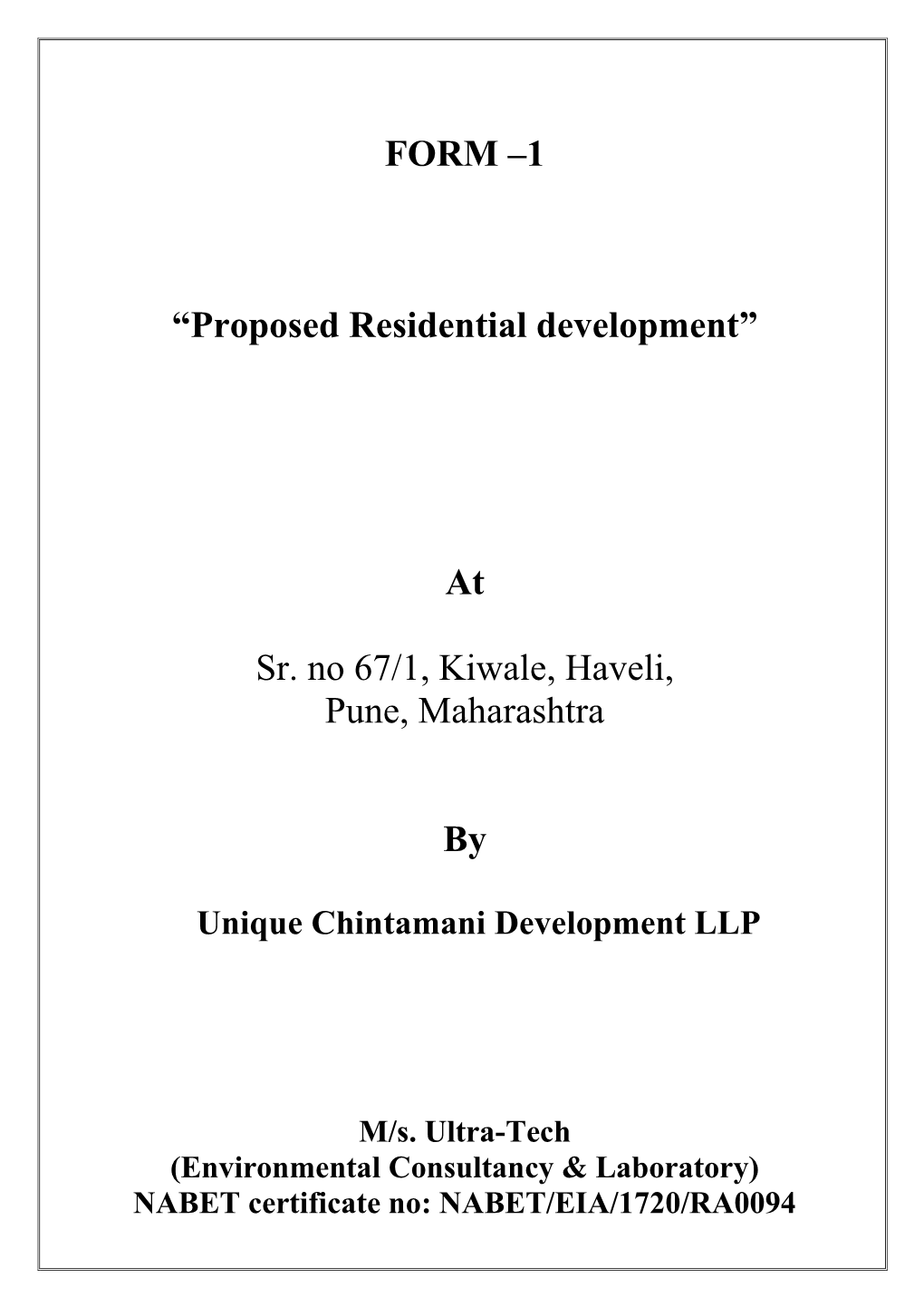 FORM –1 “Proposed Residential Development” at Sr. No 67/1, Kiwale