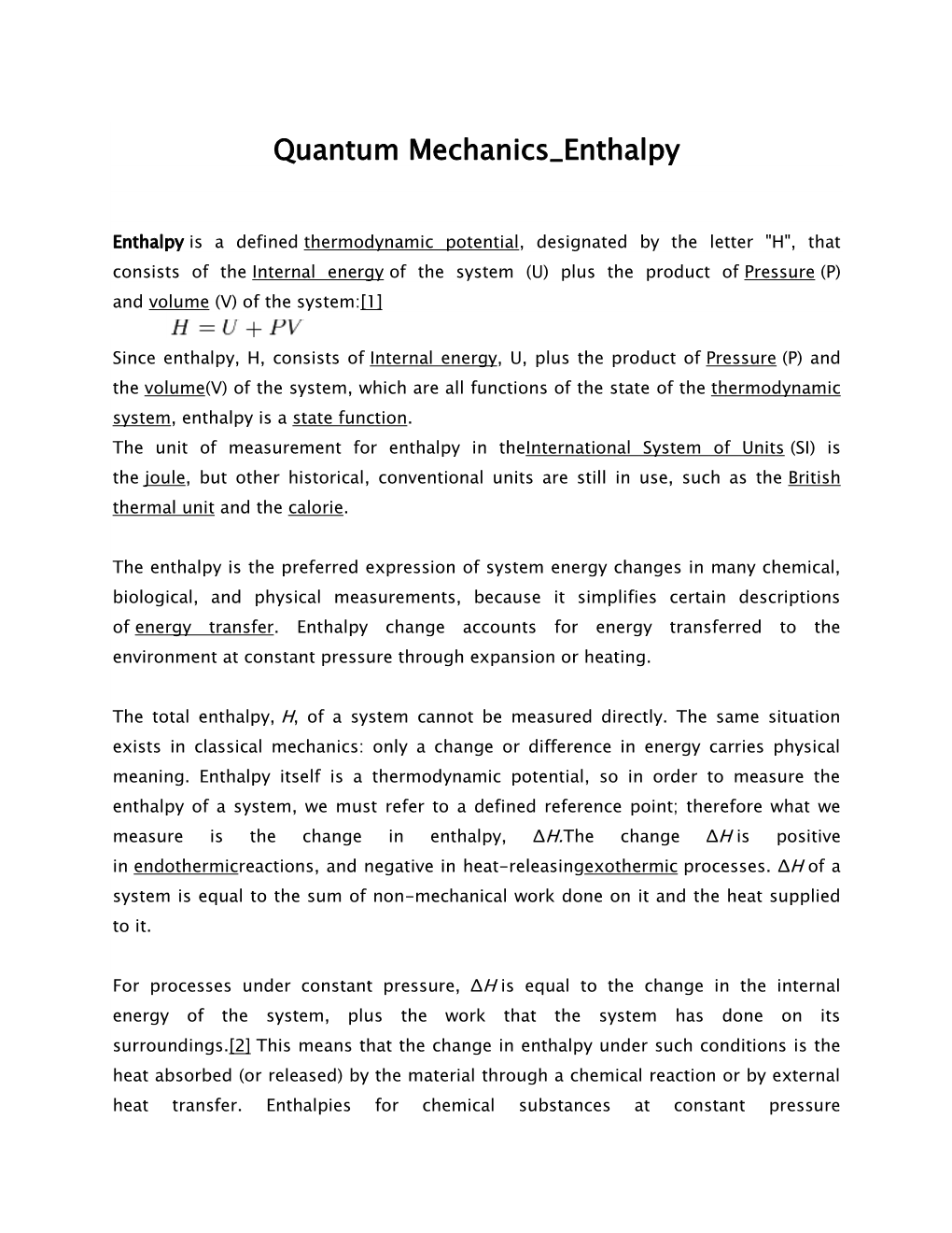 Quantum Mechanics Enthalpy