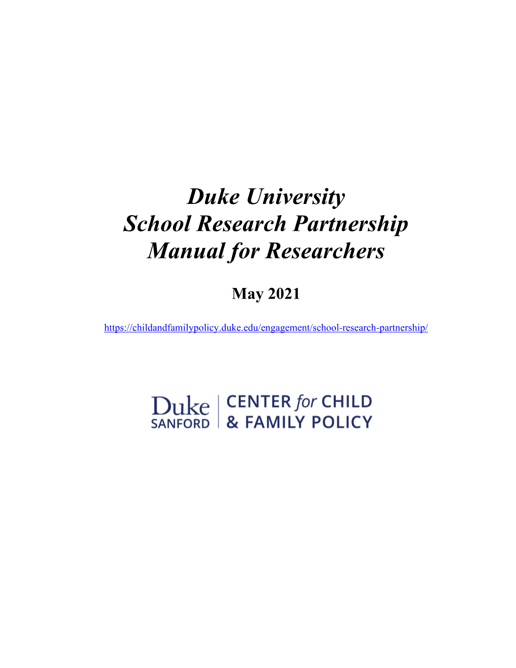 Duke University School Research Partnership Manual for Researchers