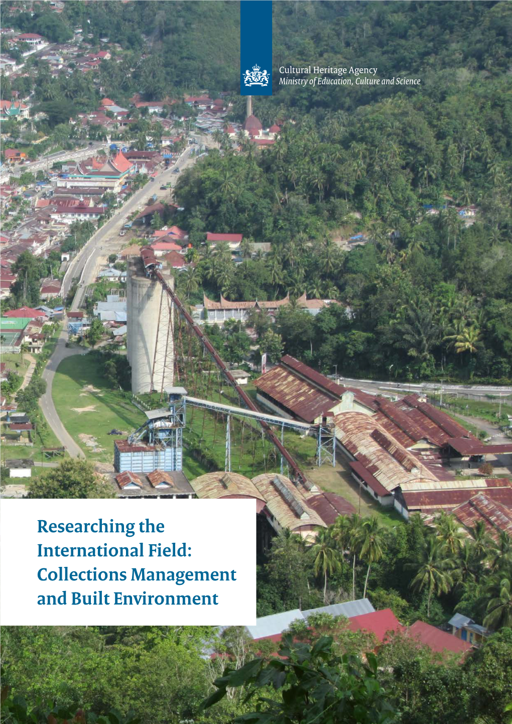 Collections Management and Built Environment