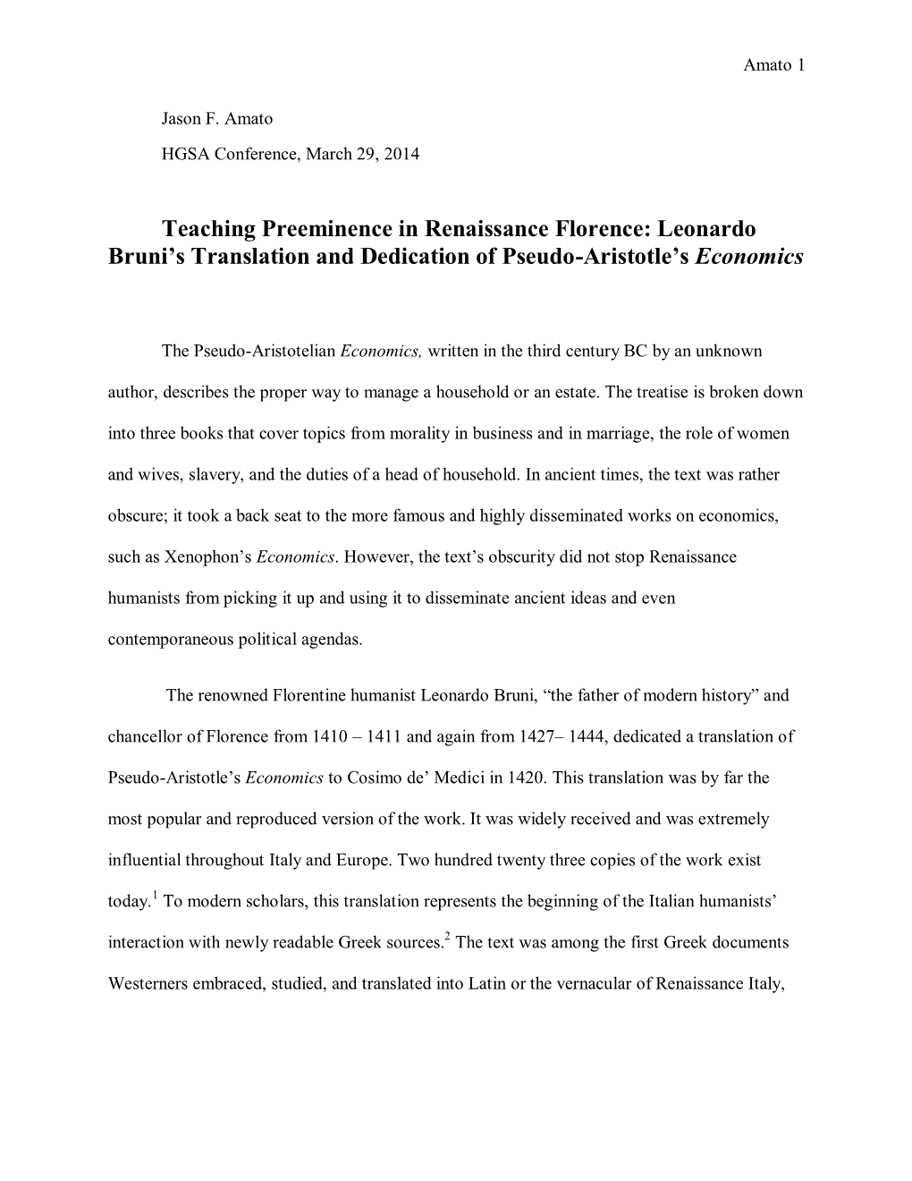 Teaching Preeminence in Renaissance Florence: Leonardo Bruni’S Translation and Dedication of Pseudo-Aristotle’S Economics