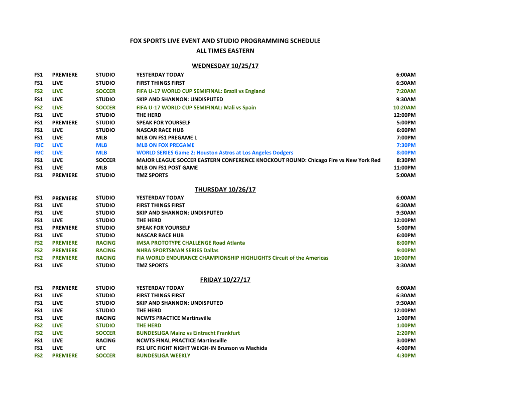 Fox Sports Live Event and Studio Programming Schedule All Times Eastern