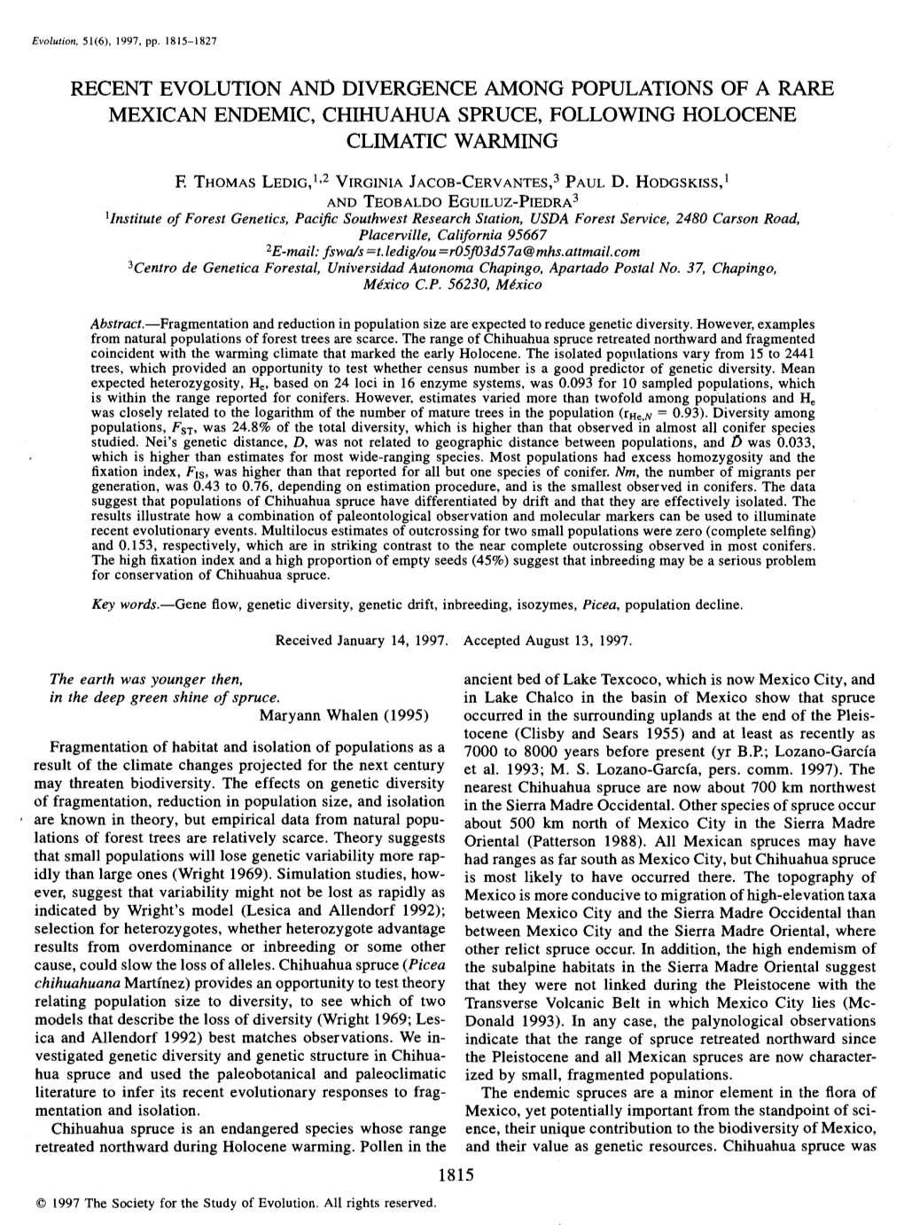 Recent Evolution and Divergence Among Populations of a Rare Mexican Endemic, Chihuahua Spruce, Following Holocene Climatic Warming