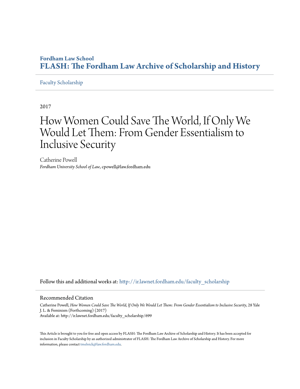 From Gender Essentialism to Inclusive Security Catherine Powell Fordham University School of Law, Cpowell@Law.Fordham.Edu