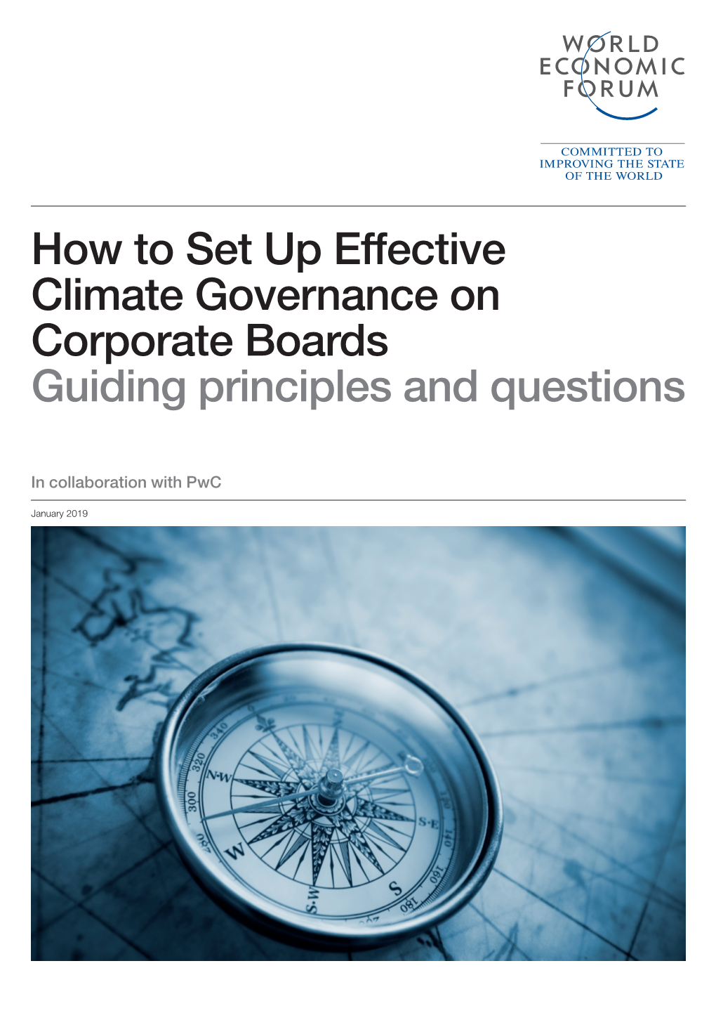 How to Set up Effective Climate Governance on Corporate Boards Guiding Principles and Questions