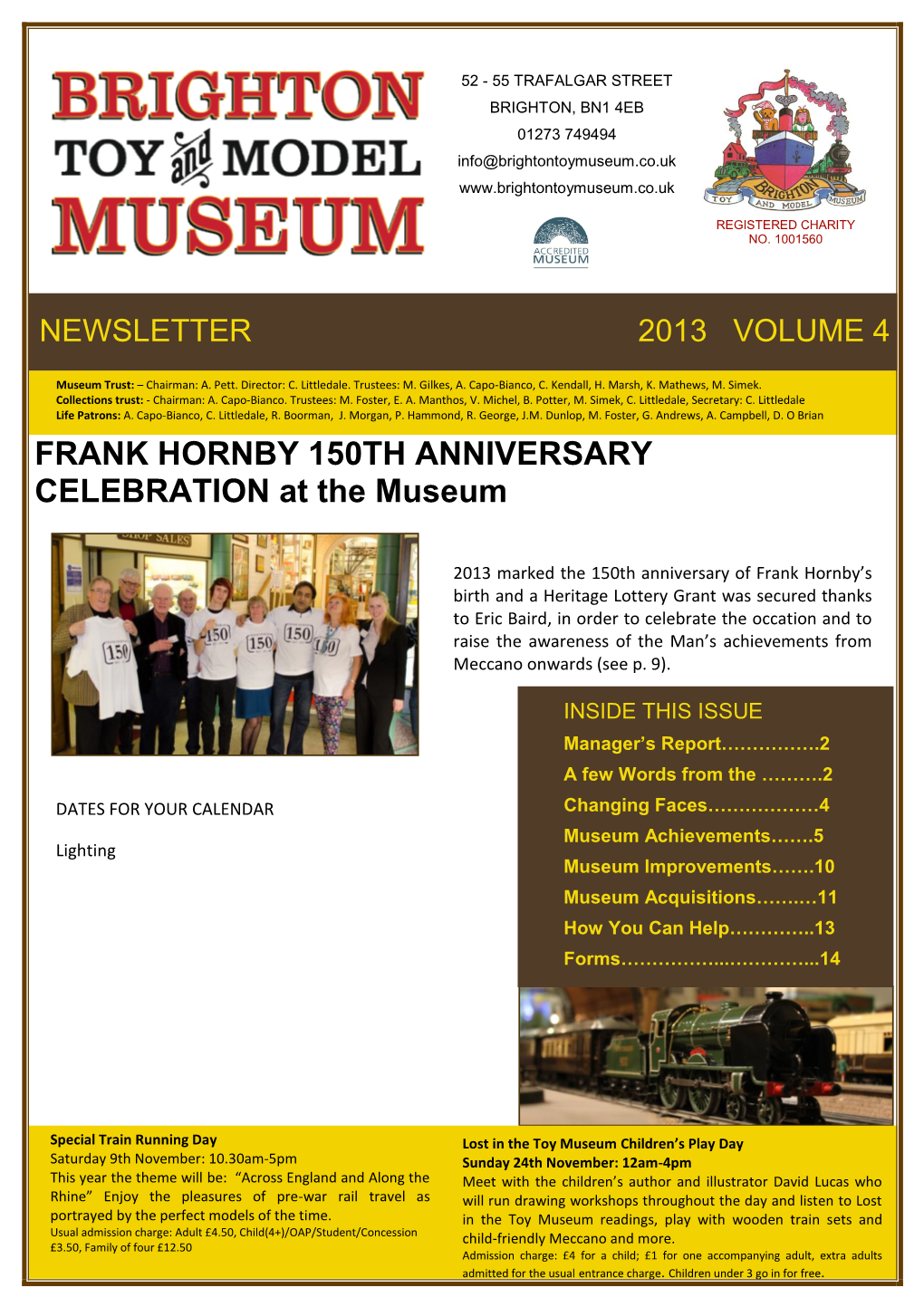 FRANK HORNBY 150TH ANNIVERSARY CELEBRATION At