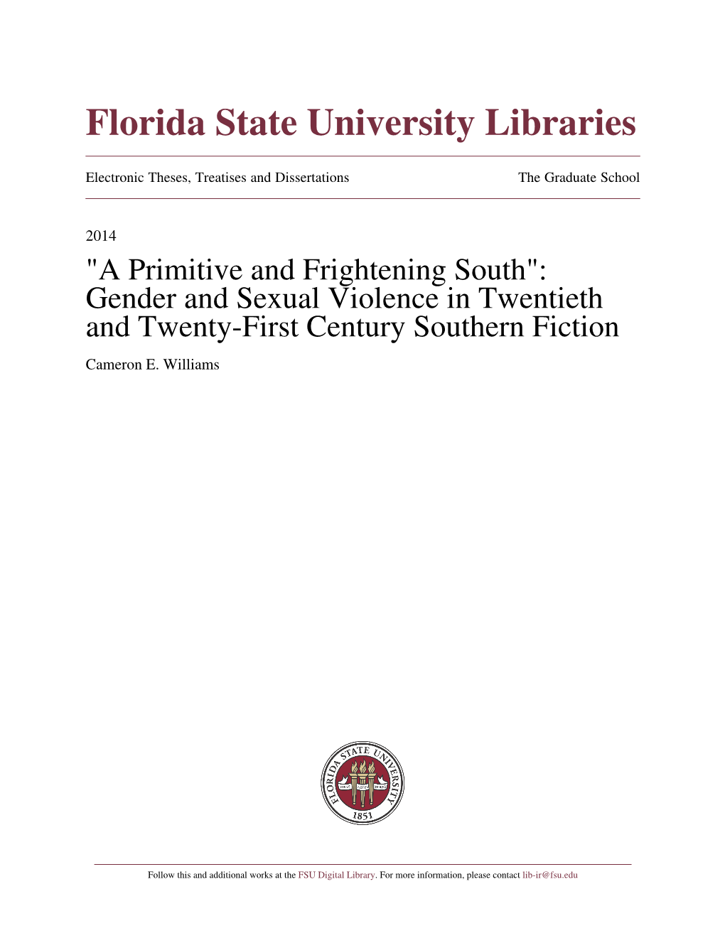 Gender and Sexual Violence in Twentieth and Twenty-First Century Southern Fiction Cameron E