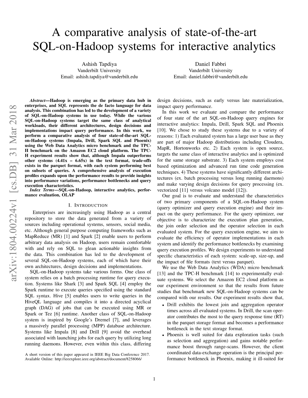 A Comparative Analysis of State-Of-The-Art SQL-On-Hadoop Systems for Interactive Analytics