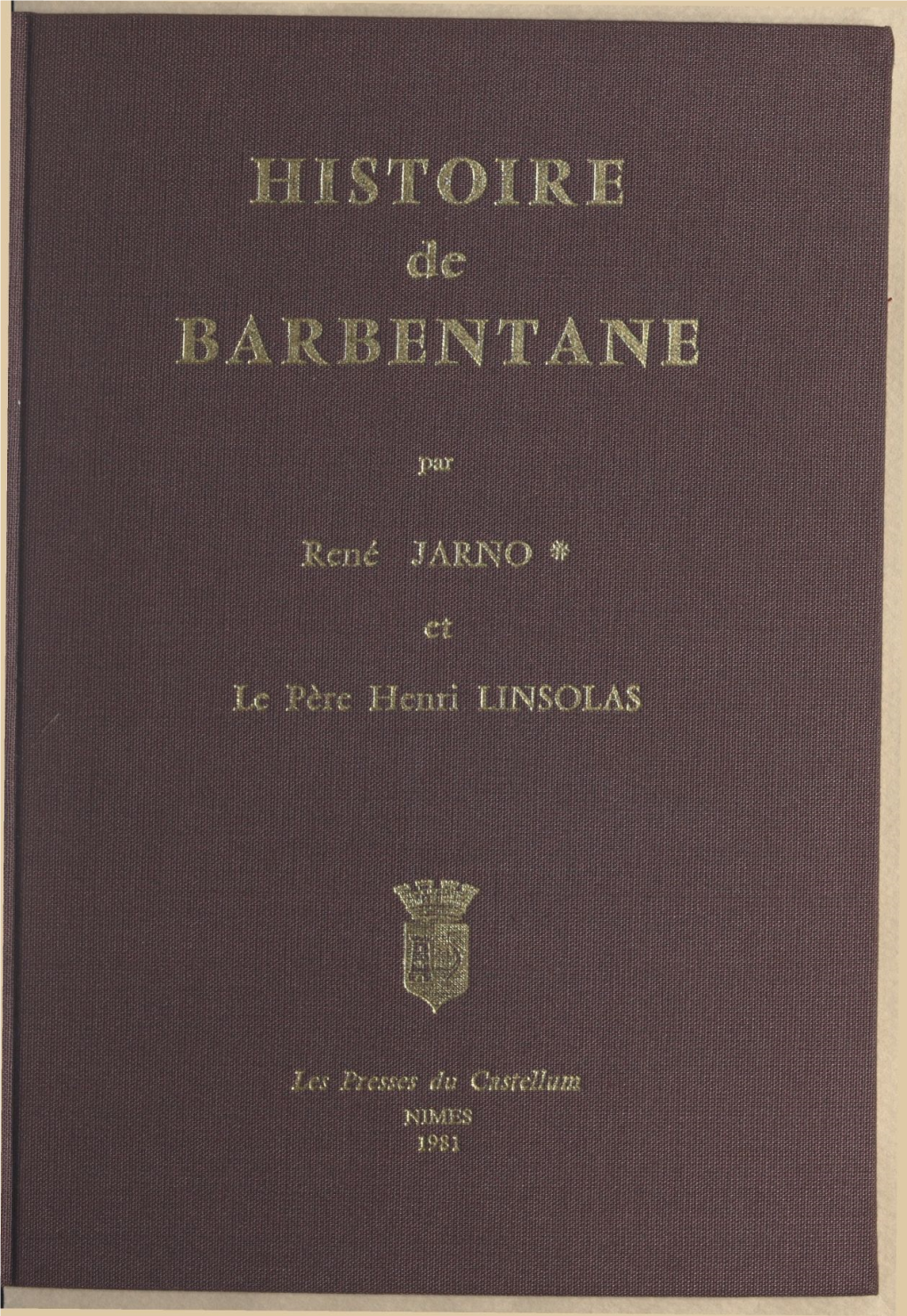HISTOIRE De BARBENTANE