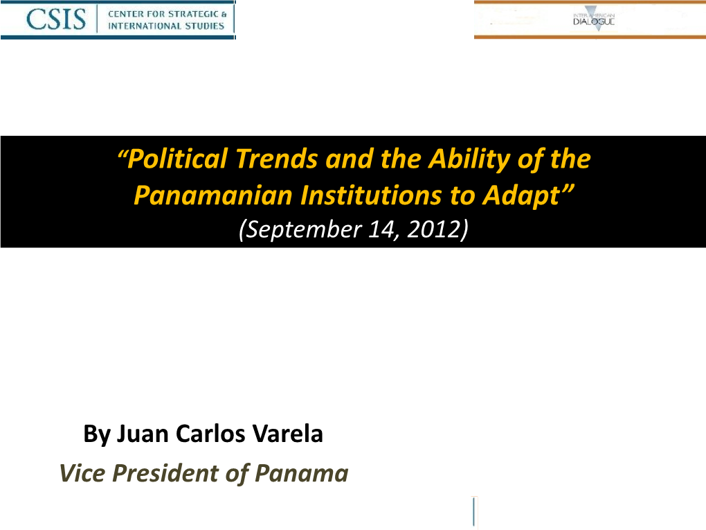 Juan Carlos Varela Presentation