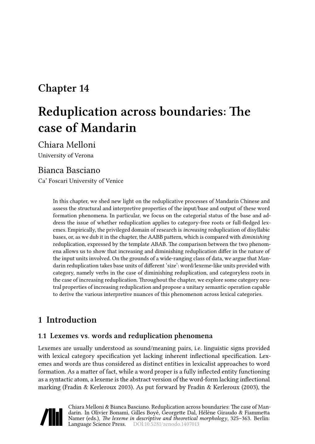 Chapter 14 Reduplication Across Boundaries: the Case of Mandarin Chiara Melloni University of Verona Bianca Basciano Ca’ Foscari University of Venice