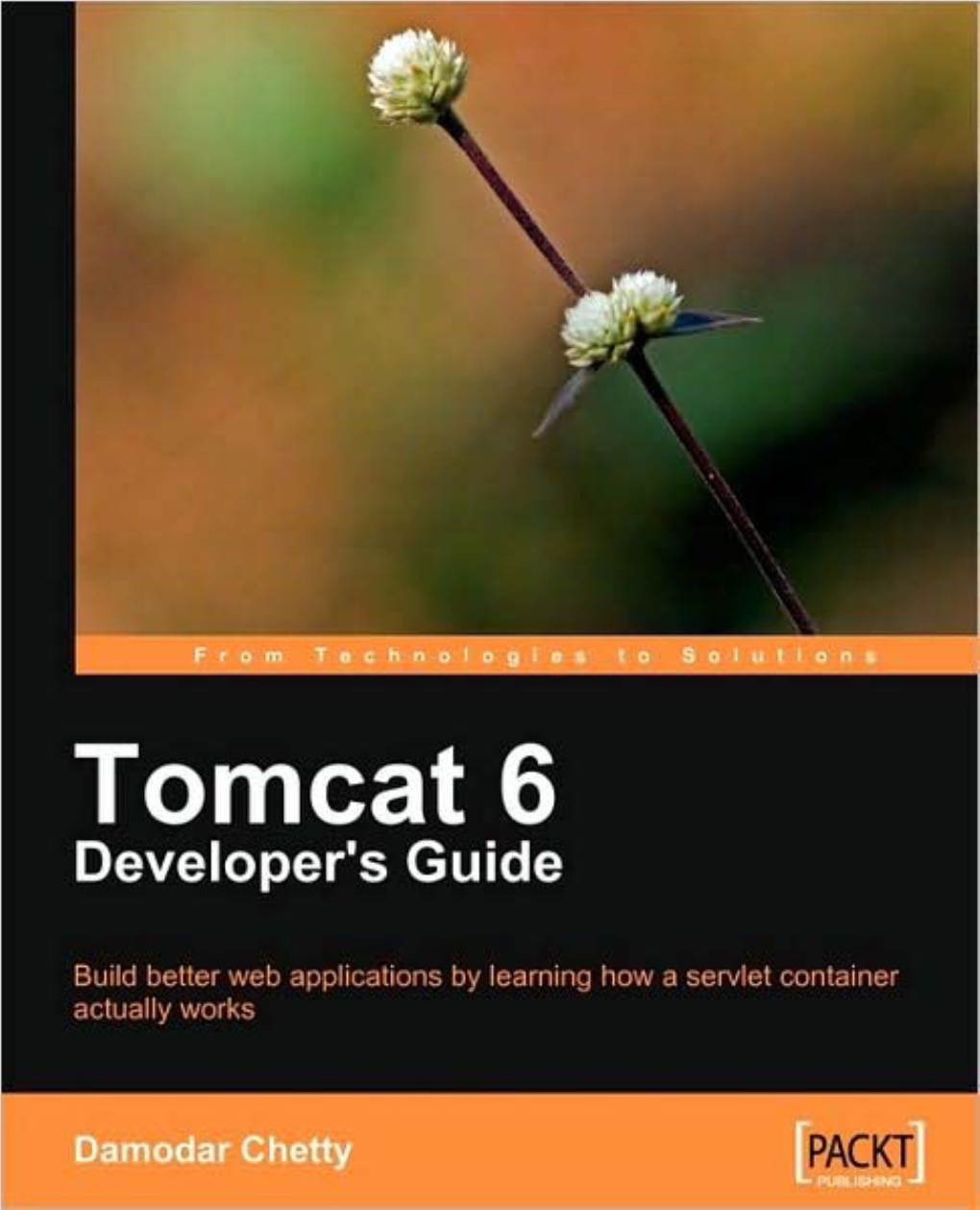 Tomcat 6 Developer's Guide: Build Better Web Applications by Learning How a Servlet Container Actually Works