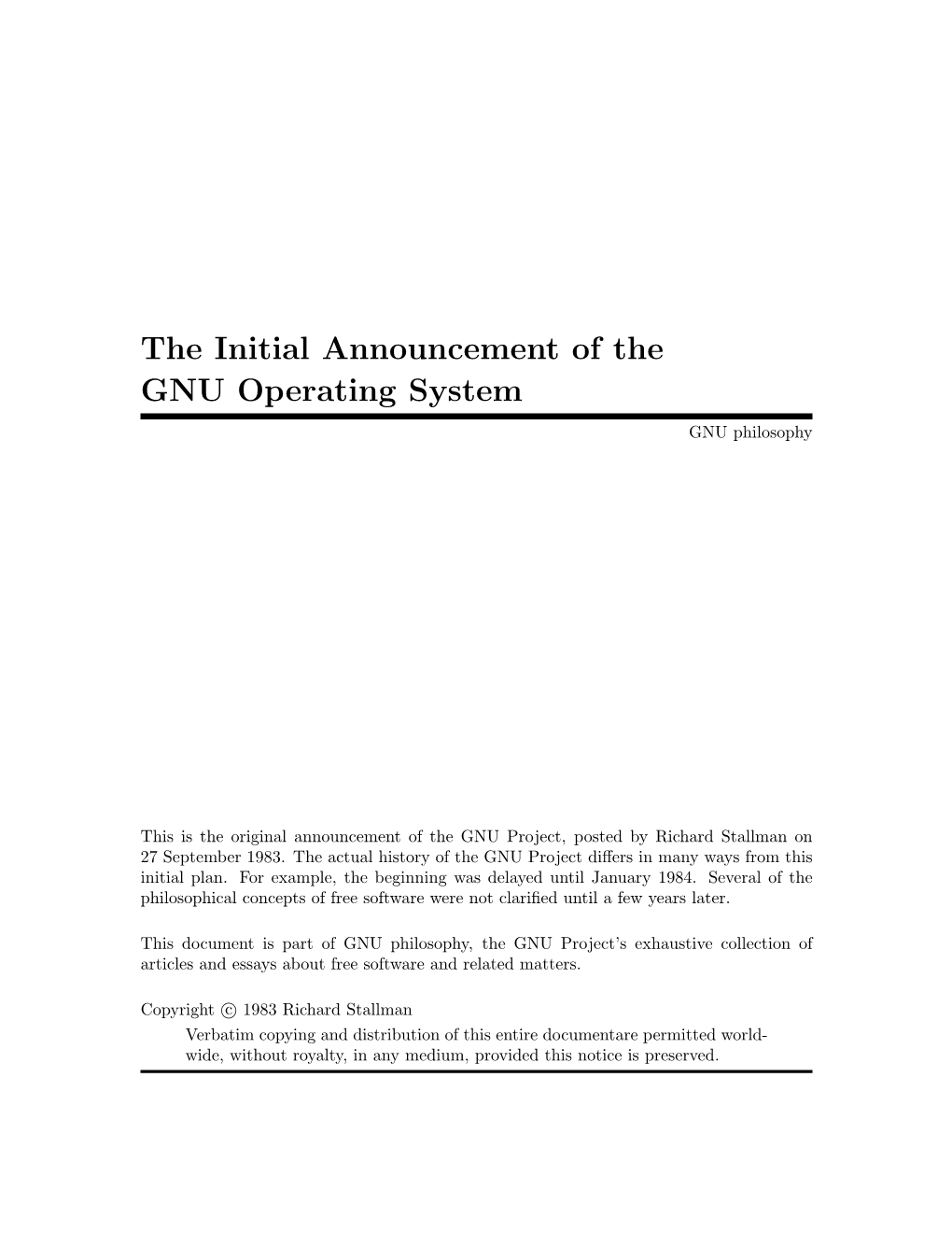 The Initial Announcement of the GNU Operating System GNU Philosophy