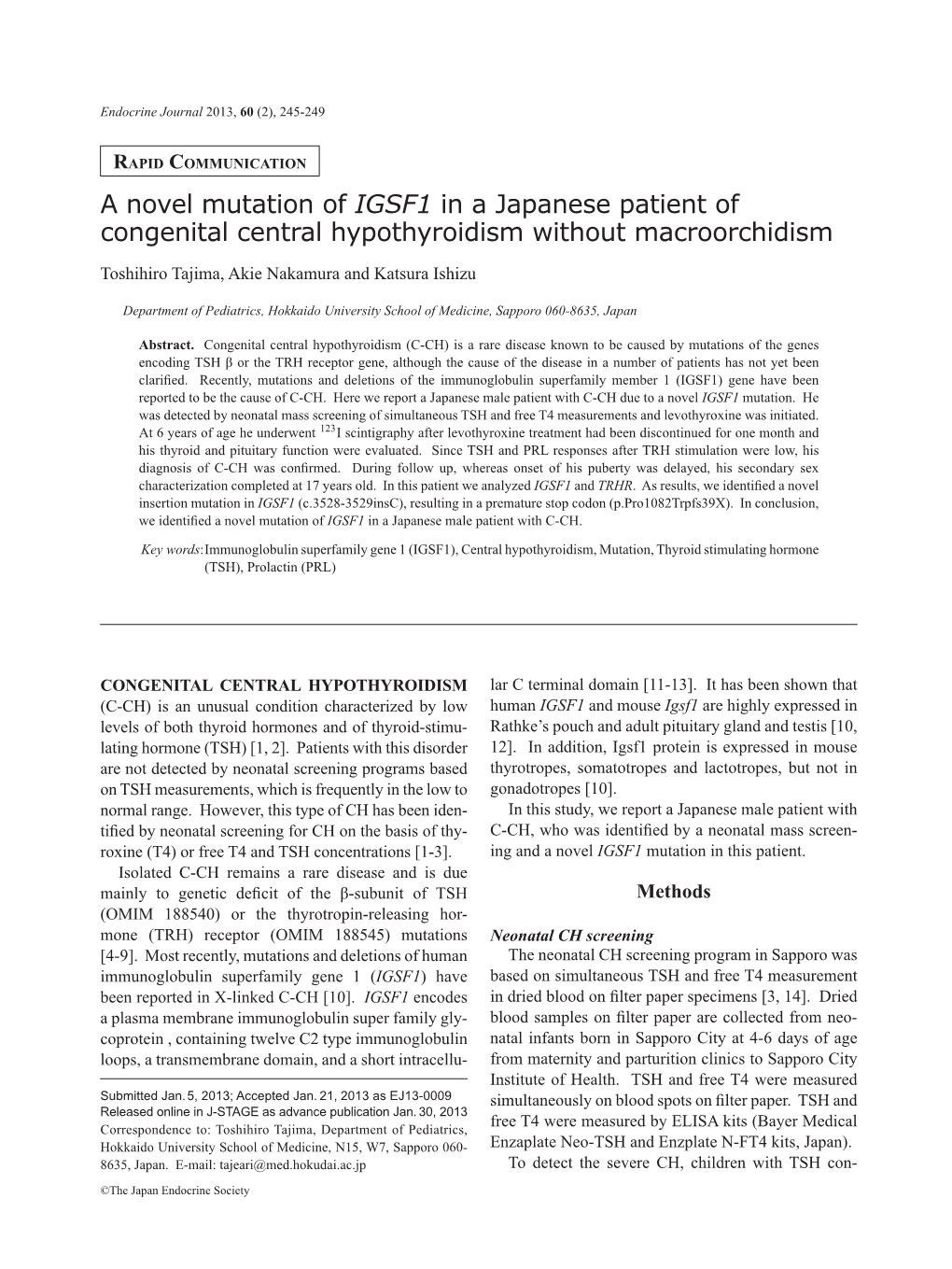 A Novel Mutation of IGSF1 in a Japanese Patient of Congenital Central Hypothyroidism Without Macroorchidism