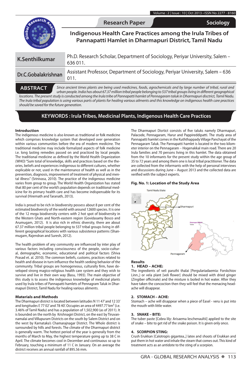 Research Paper Sociology Indigenous Health Care Practices Among the Irula Tribes of Pannapatti Hamlet in Dharmapuri District, Tamil Nadu