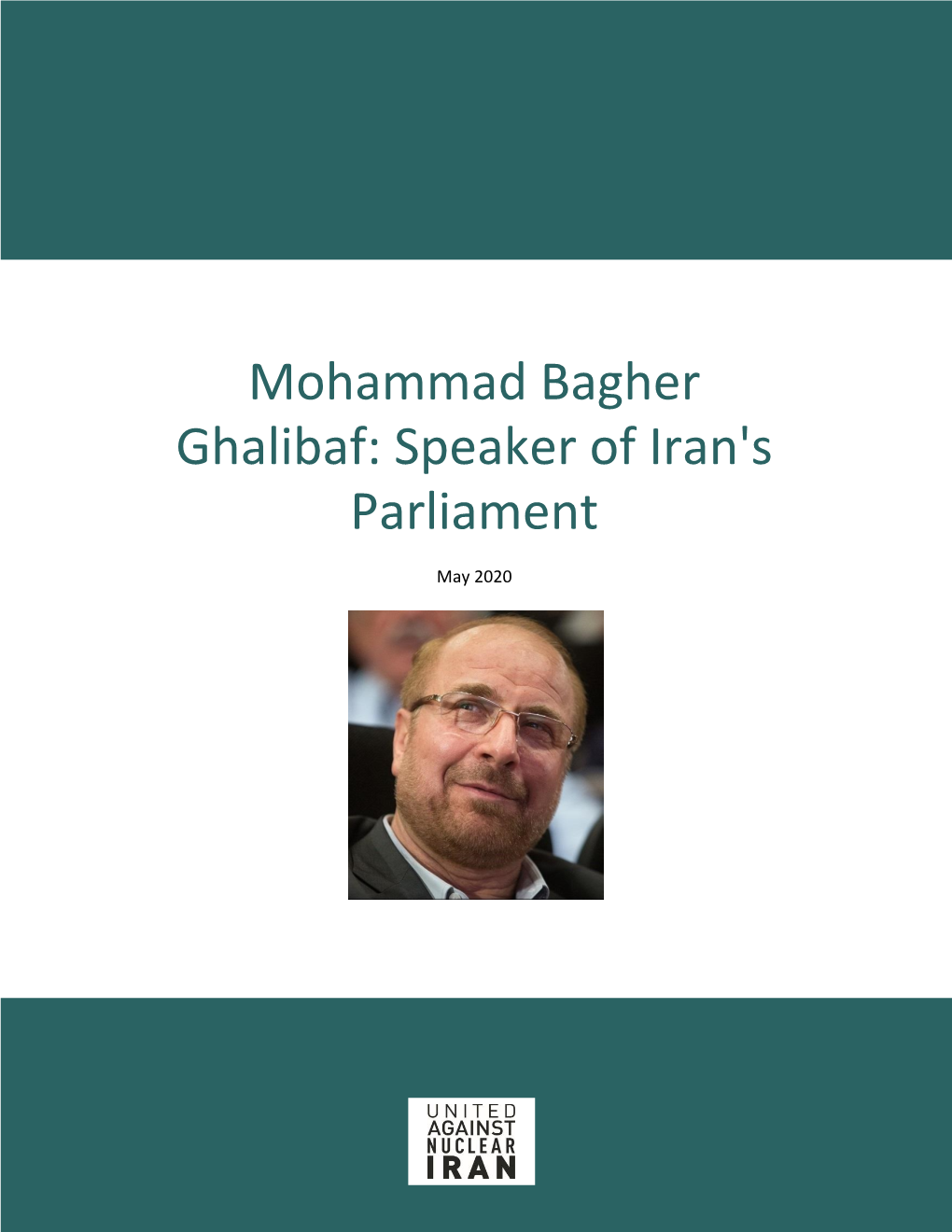 Mohammad Bagher Ghalibaf: Speaker of Iran's Parliament