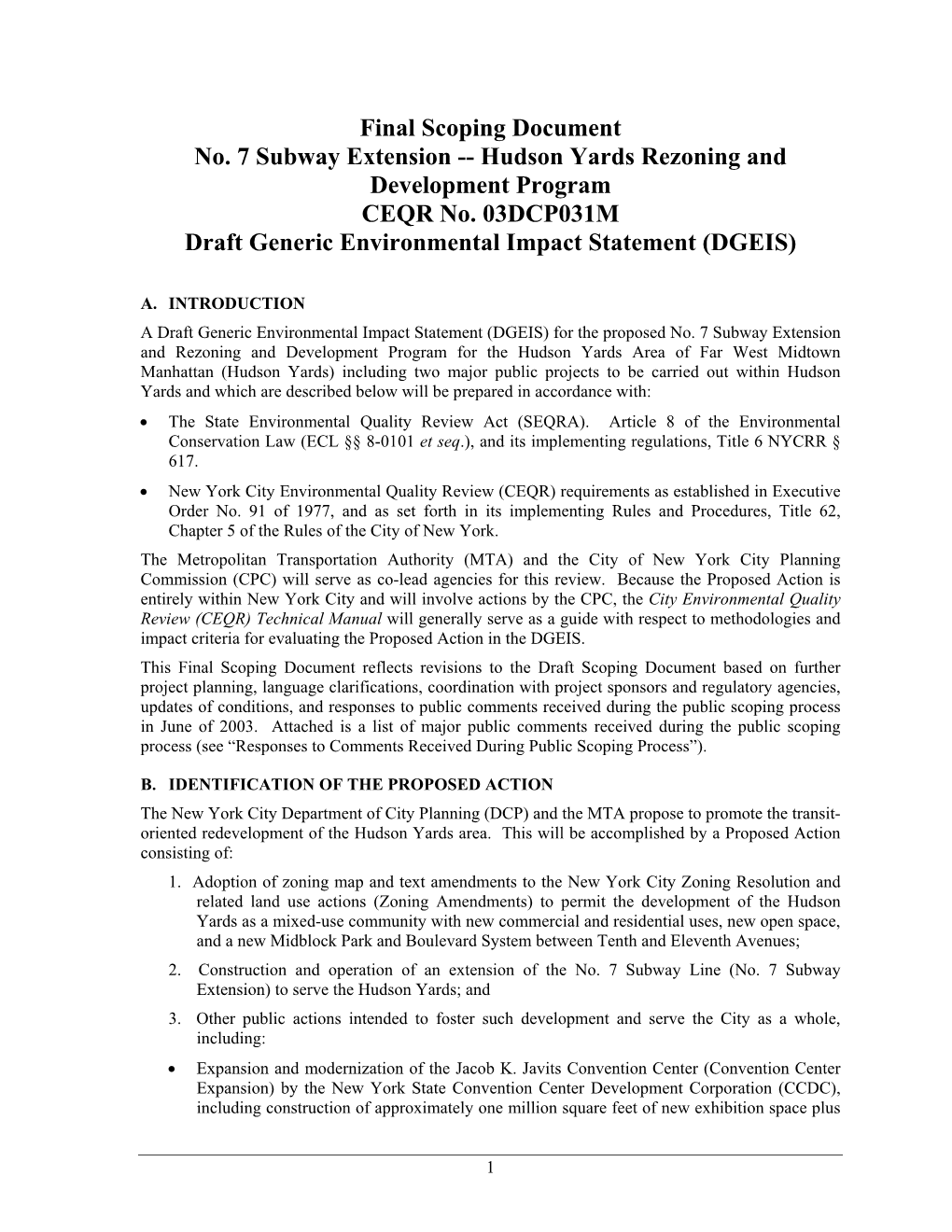 Final Scoping Document No. 7 Subway Extension -- Hudson Yards Rezoning and Development Program CEQR No