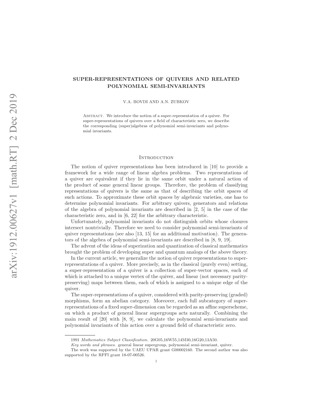 Super-Representations of Quivers and Related Polynomial Semi-Invariants