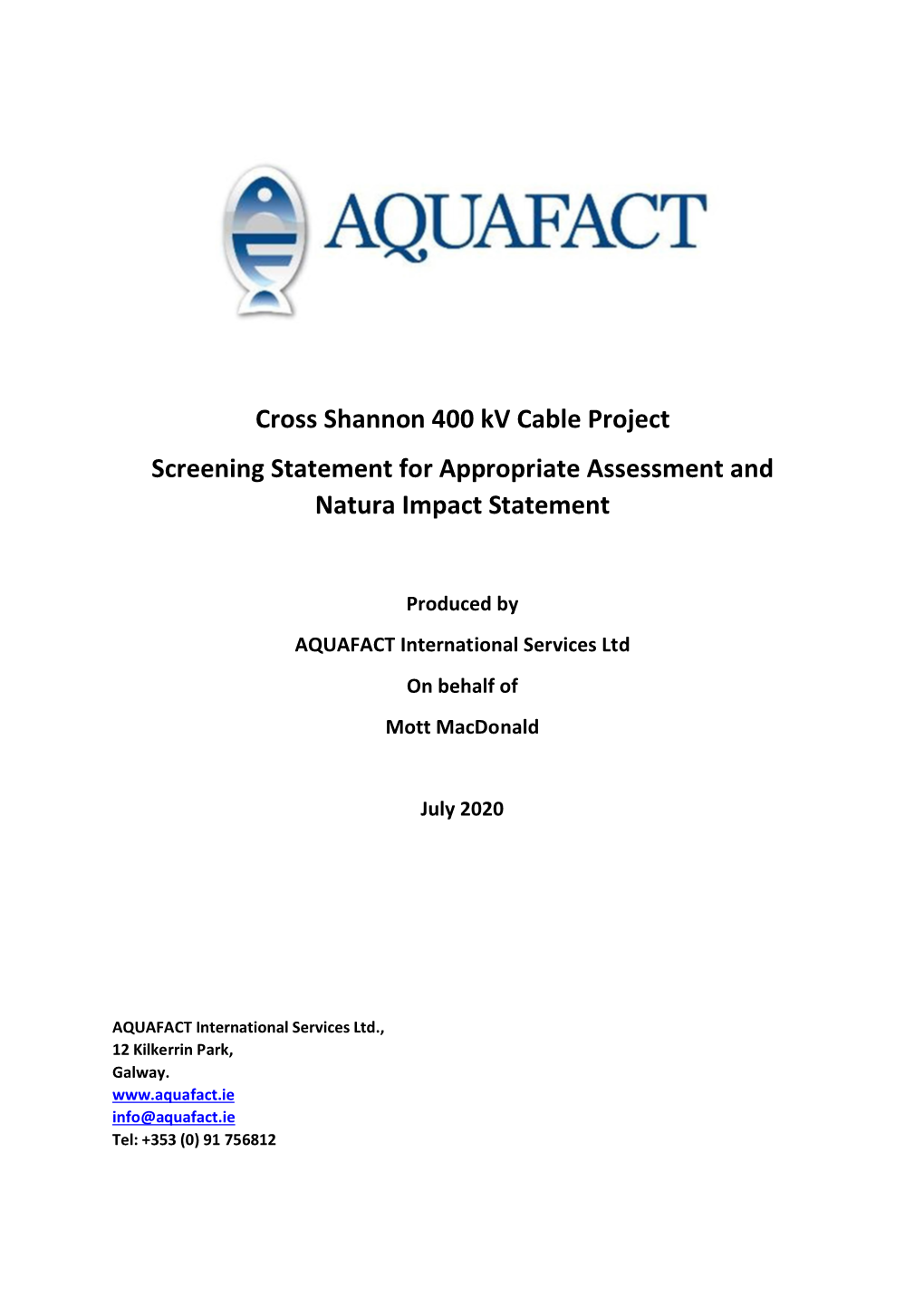 Cross Shannon 400 Kv Cable Project Screening Statement for Appropriate Assessment and Natura Impact Statement