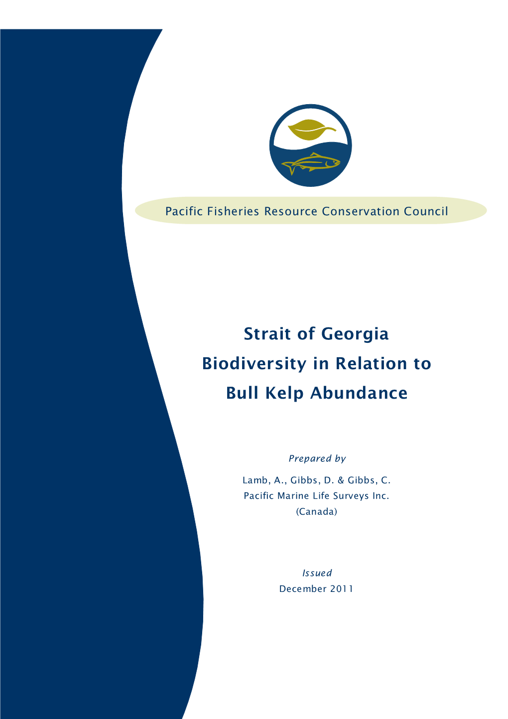 Strait of Georgia Biodiversity in Relation to Bull Kelp Abundance