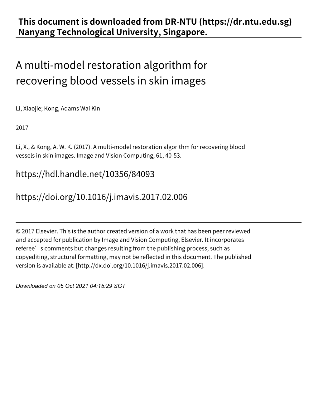 A Multi‑Model Restoration Algorithm for Recovering Blood Vessels in Skin Images