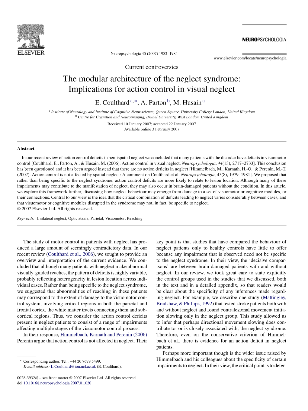 Implications for Action Control in Visual Neglect E