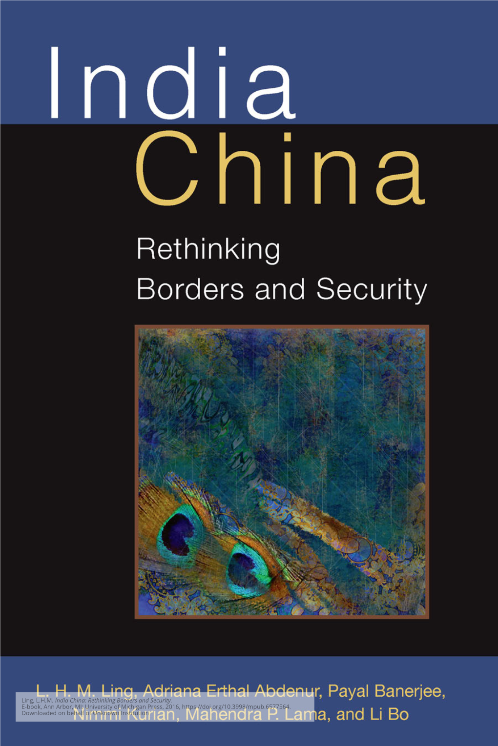 India China: Rethinking Borders and Security