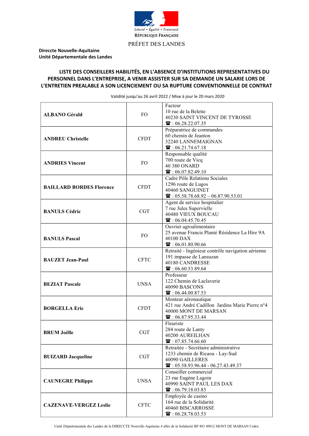 PRÉFET DES LANDES Direccte Nouvelle-Aquitaine Unité Départementale Des Landes