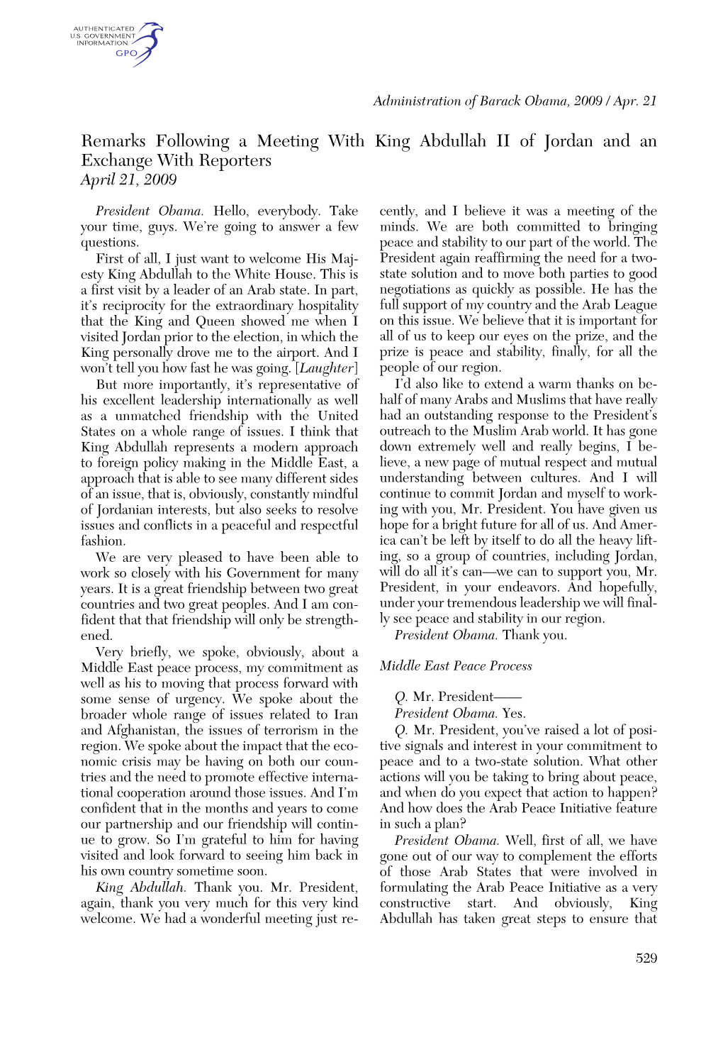 Remarks Following a Meeting with King Abdullah II of Jordan and an Exchange with Reporters April 21, 2009