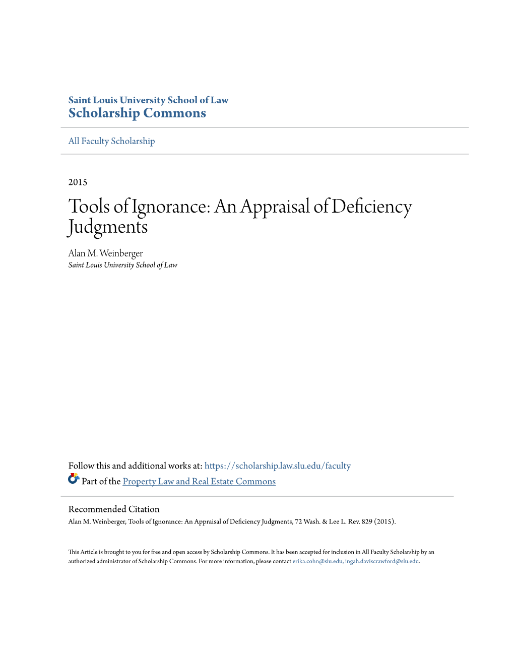 Tools of Ignorance: an Appraisal of Deficiency Judgments Alan M