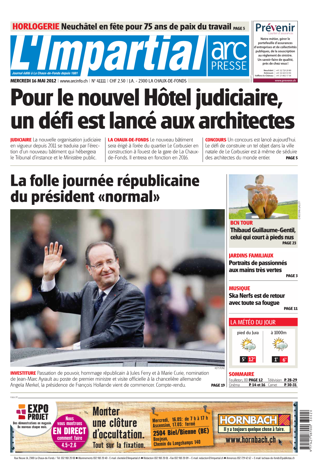 La Folle Journée Républicaine Du Président «Normal» CHRISTIAN GALLEY BCN TOUR Thibaud Guillaume-Gentil, Celui Qui Court À Pieds Nus PAGE 23