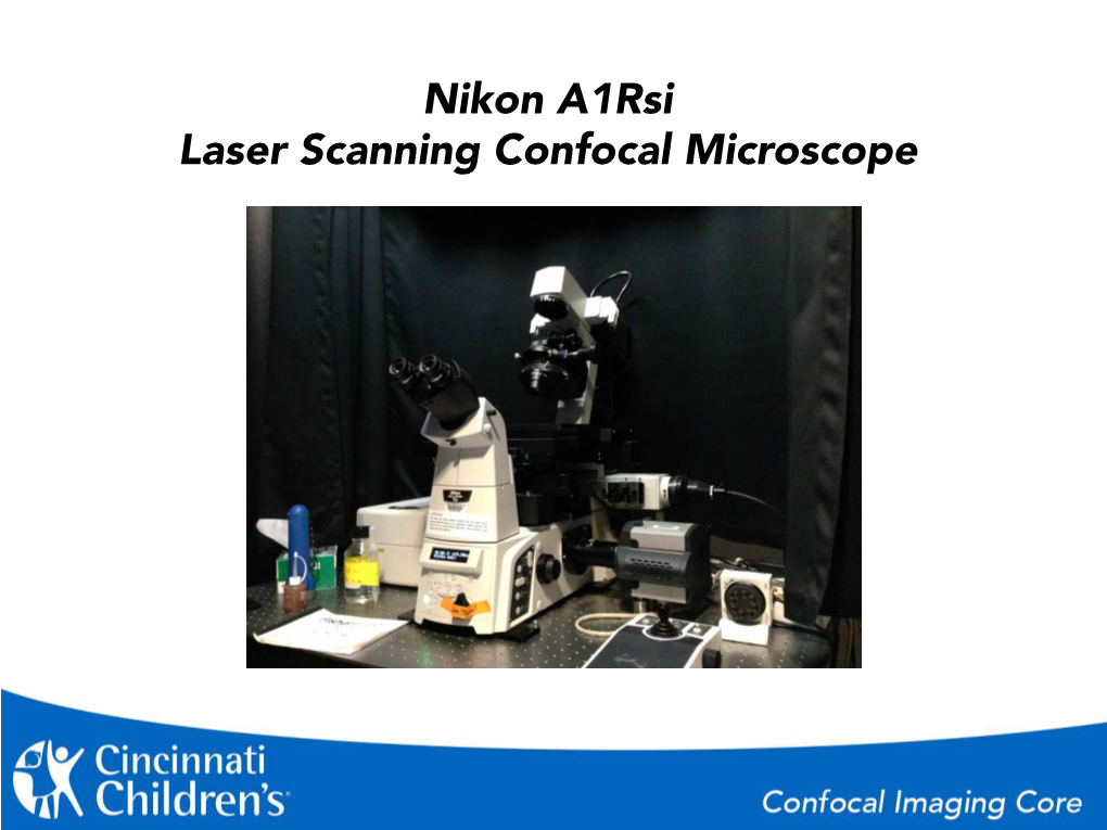 Nikon A1rsi Laser Scanning Confocal Microscope Information