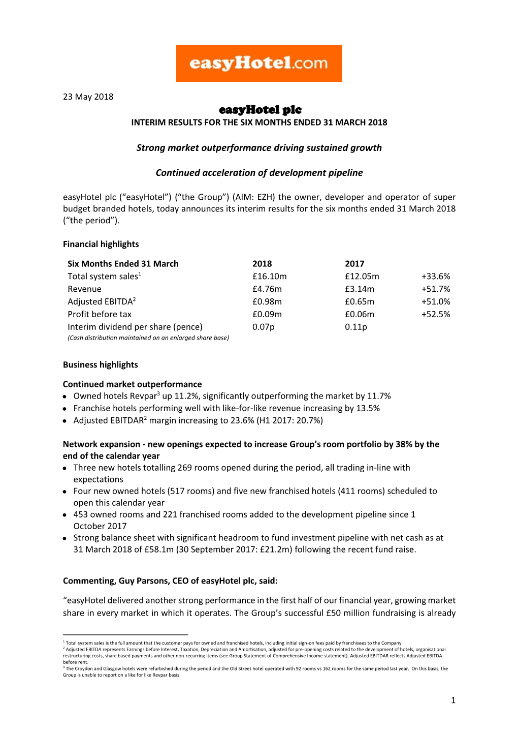 Easyhotel Plc INTERIM RESULTS for the SIX MONTHS ENDED 31 MARCH 2018