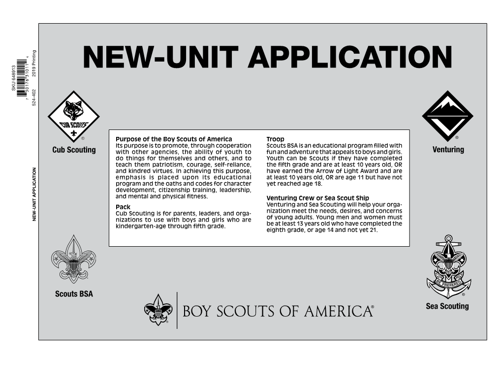 NEW-UNIT APPLICATION 524-402 2019 Printing Cub Scouting Scouts BSA NEW-UNIT APPLICATION Kindergarten-Age Throughfifthgrade