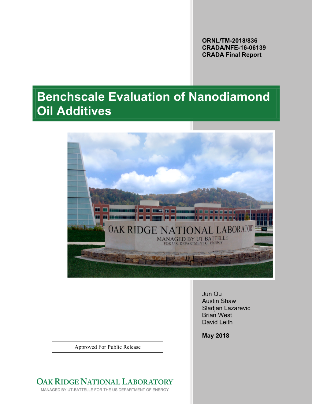 Benchscale Evaluation of Nanodiamond Oil Additives