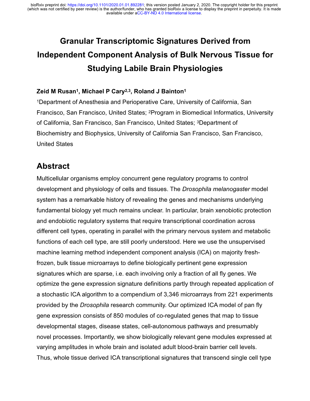 Downloaded Drosophila Genome 2.0 (Affymetrix) Microarray Raw Gene Expression Data Available from the NCBI Gene Expression Omnibus (Edgar Et Al., 2002)