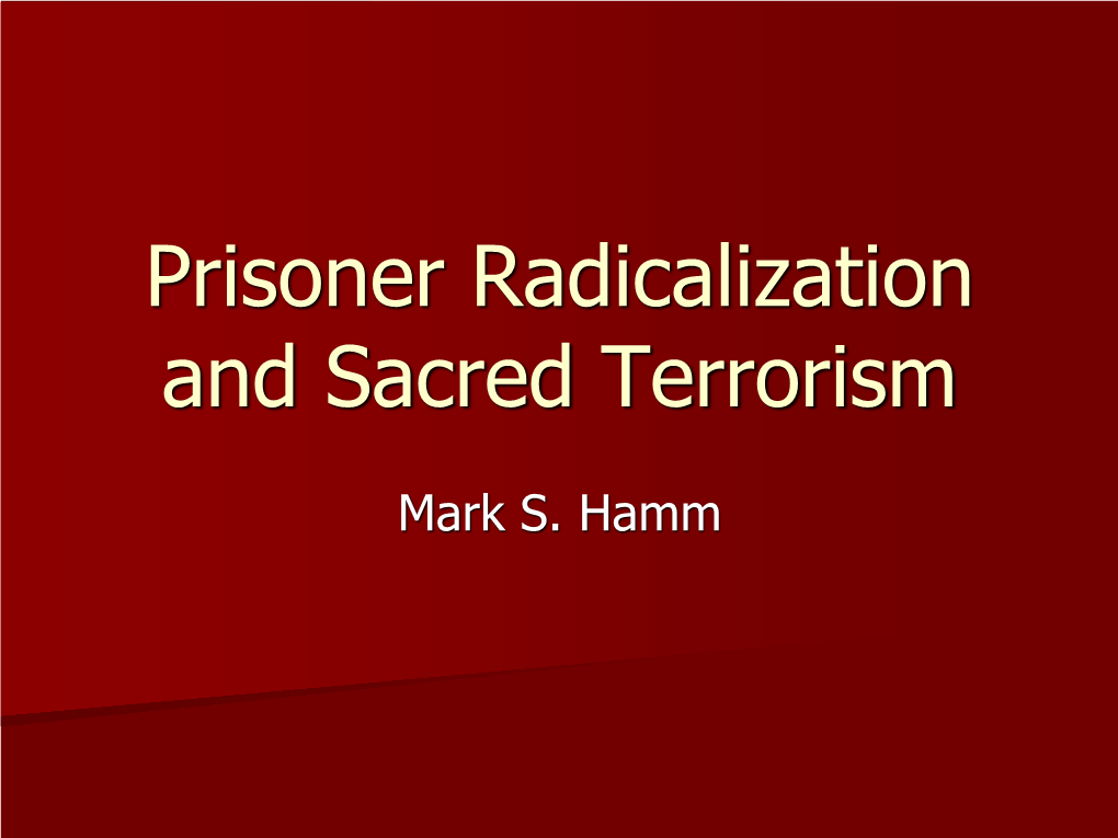 Prison-Based Terrorism