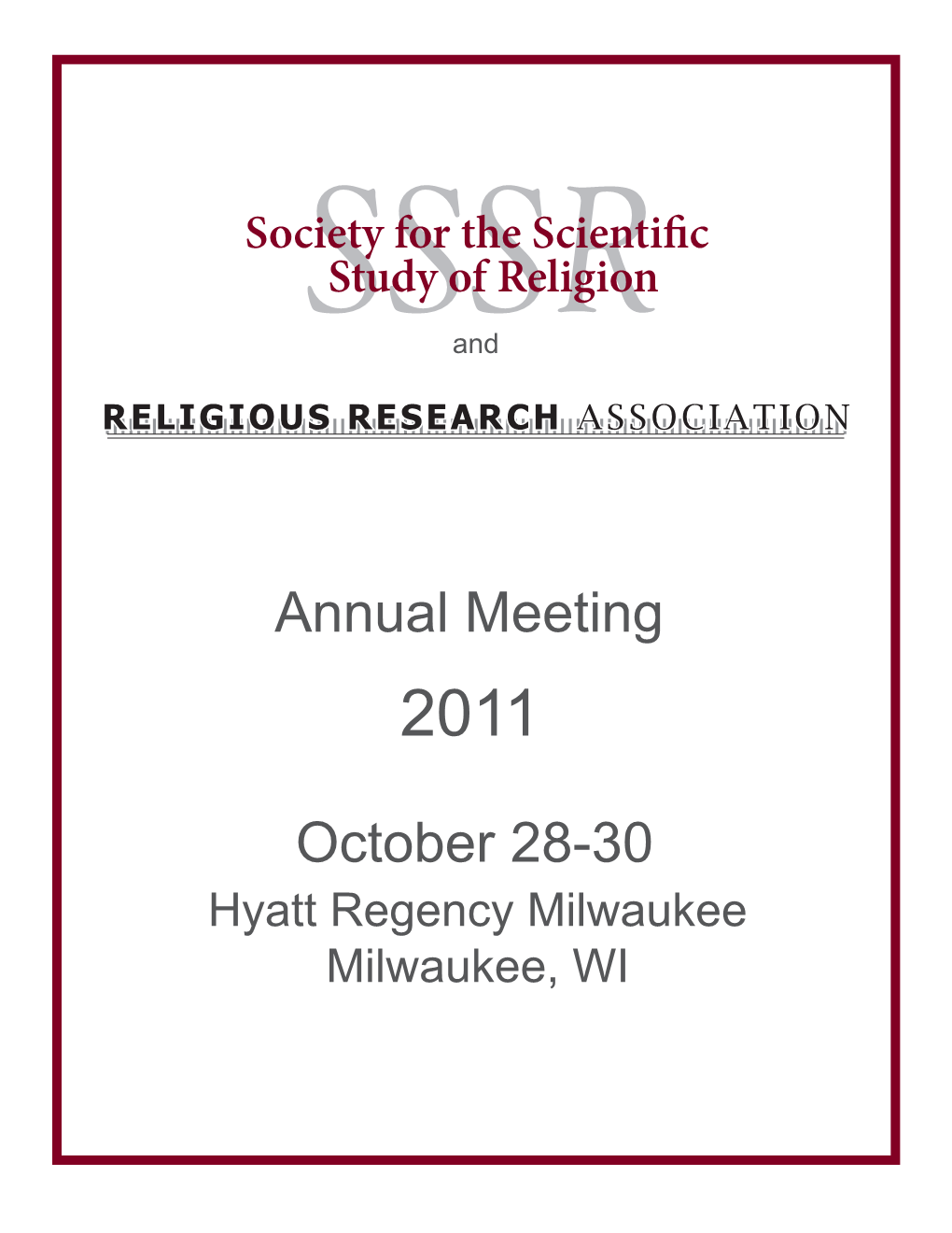 Annual Meeting October 28-30, 2011 3