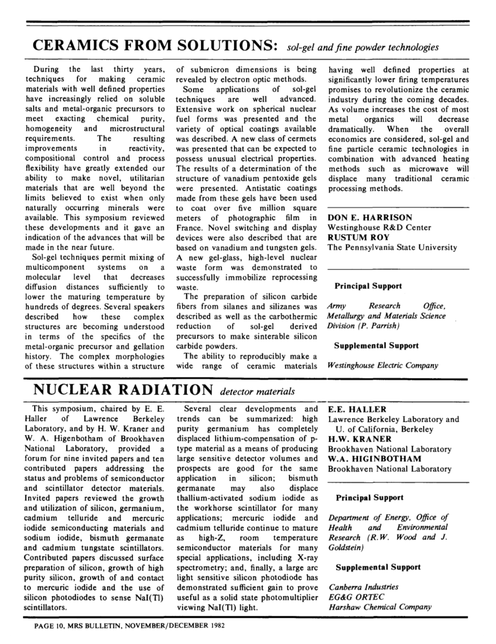 NUCLEAR RADIATION Detector Materials This Symposium, Chaired by E