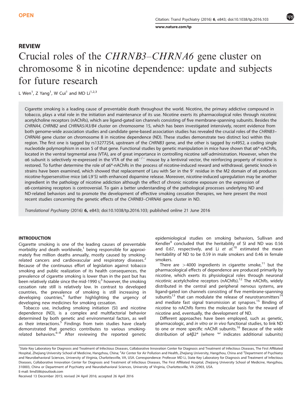 CHRNA6 Gene Cluster on Chromosome 8 in Nicotine Dependence: Update and Subjects for Future Research