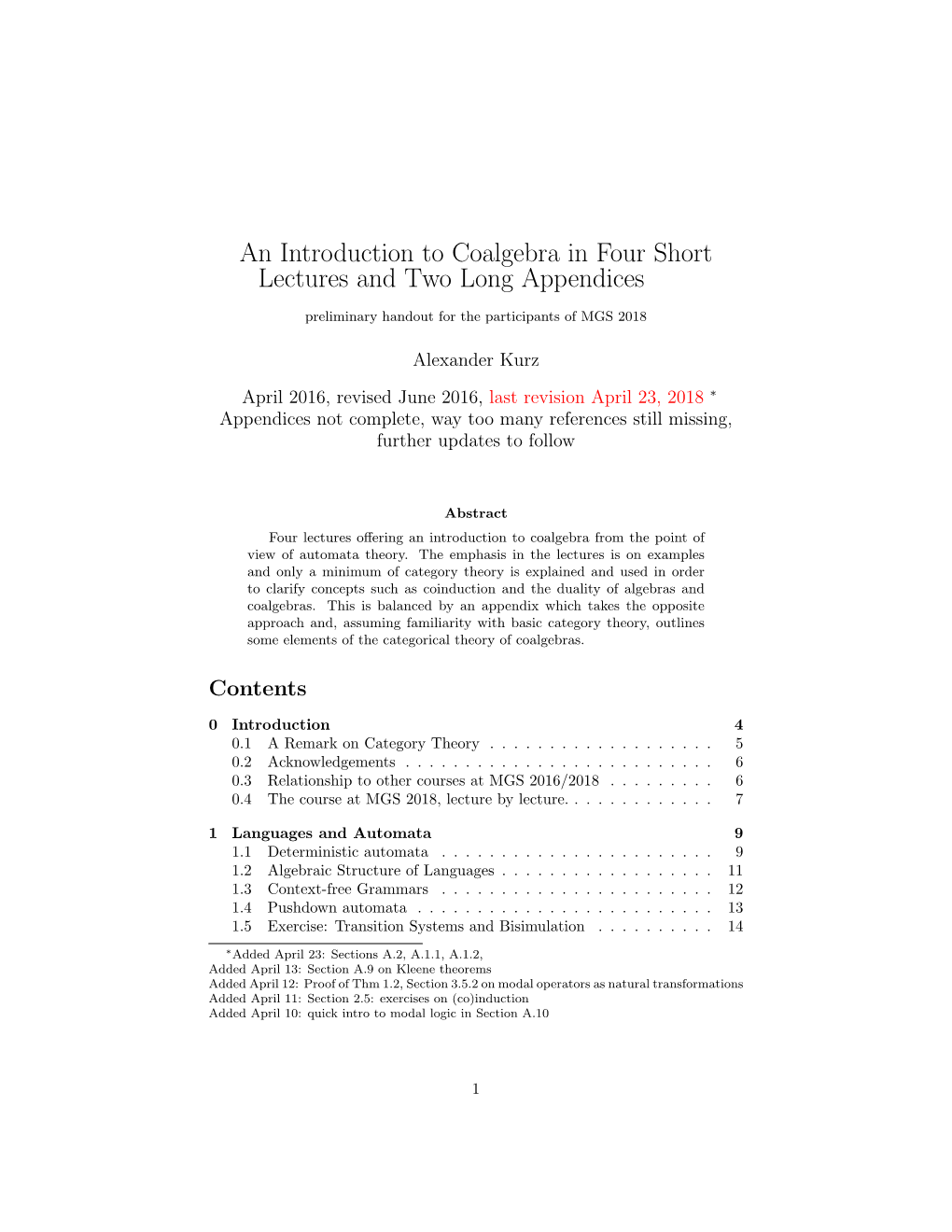 An Introduction to Coalgebra in Four Short Lectures and Two Long Appendices