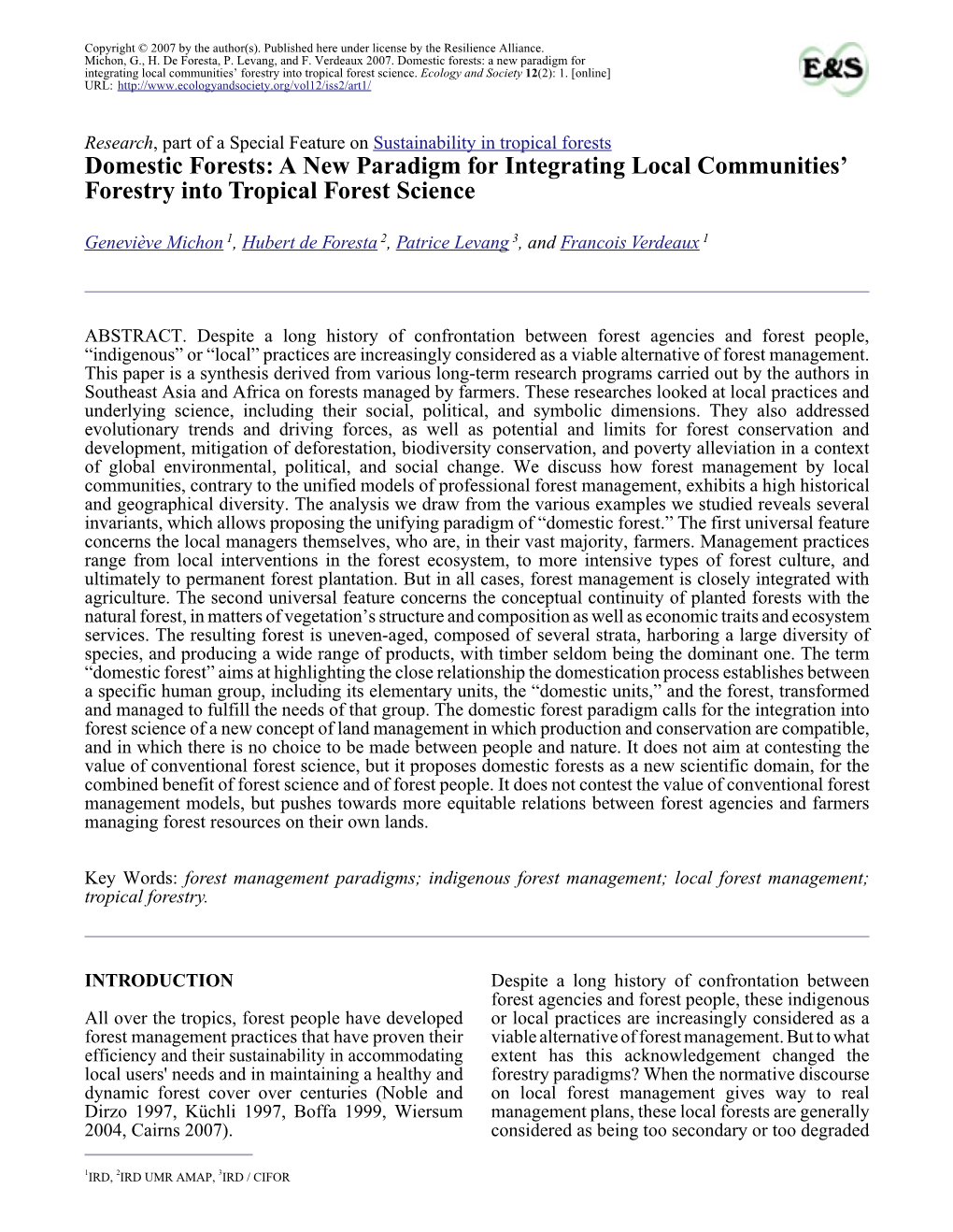 Domestic Forests: a New Paradigm for Integrating Local Communities’ Forestry Into Tropical Forest Science