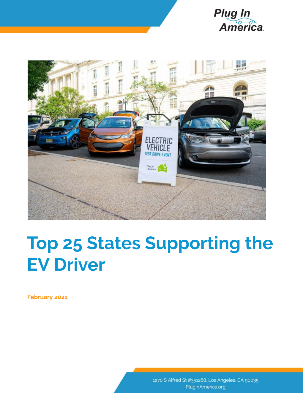 Top 25 States Supporting the EV Driver