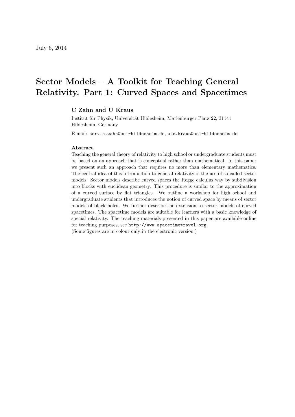 Sector Models – a Toolkit for Teaching General Relativity. Part 1: Curved Spaces and Spacetimes