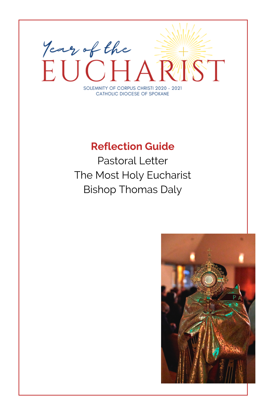 Reflection Guide Pastoral Letter the Most Holy Eucharist Bishop Thomas Daly