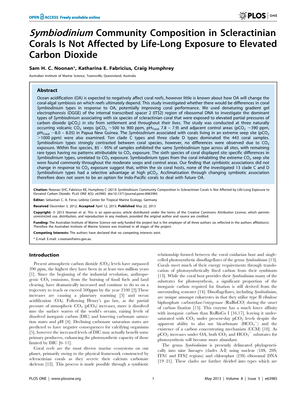 Symbiodinium Community Composition in Scleractinian Corals Is Not Affected by Life-Long Exposure to Elevated Carbon Dioxide