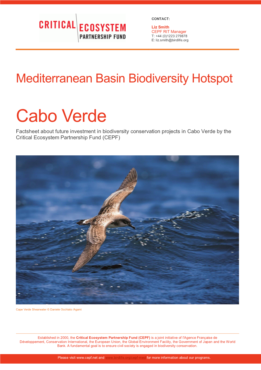 Cabo Verde Factsheet About Future Investment in Biodiversity Conservation Projects in Cabo Verde by the Critical Ecosystem Partnership Fund (CEPF)