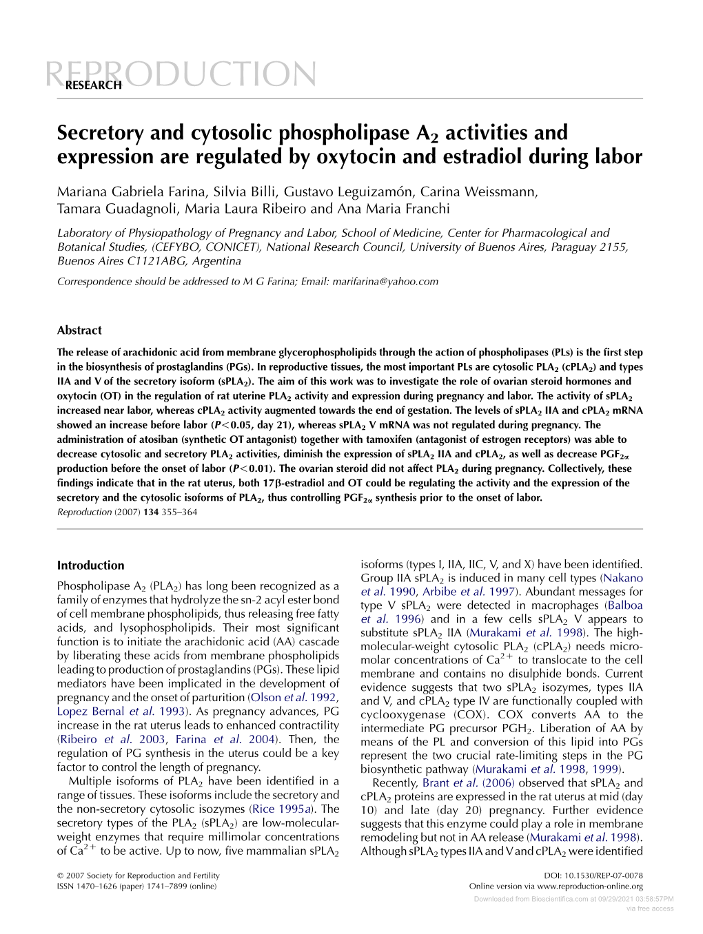 Secretory and Cytosolic Phospholipase A2 Activities and Expression Are Regulated by Oxytocin and Estradiol During Labor